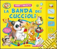 La banda dei cuccioli libro