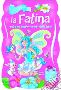 Celestina la fatina libro