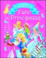 Favole di fate e principesse libro