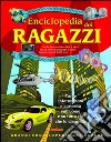 Enciclopedia dei ragazzi libro