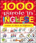 1000 parole in inglese libro