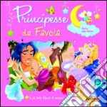 Principesse da favola libro