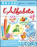 Gioco e imparo l'alfabeto libro