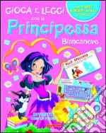 Principessa Biancaneve libro