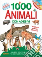 1000 animali con adesivi libro