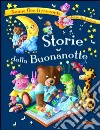 Storie della buonanotte libro