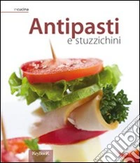 Antipasti e stuzzichini