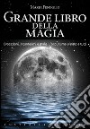 Grande libro della magia libro