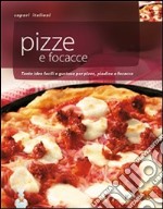 Pizze e focacce