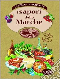 I Sapori delle Marche libro