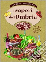 I Sapori dell'Umbria libro