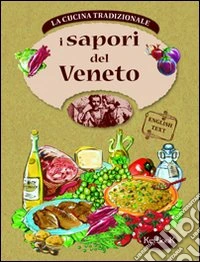 I Sapori del Veneto libro