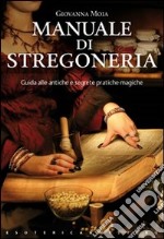 Manuale di stregoneria libro