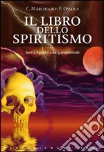 Il libro dello spiritismo libro