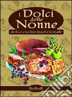 I dolci delle nonne libro