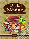 I dolci delle nonne libro