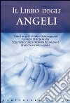 Il Libro degli angeli libro