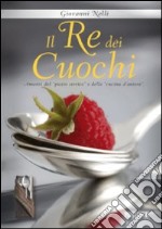 I Re dei cuochi libro