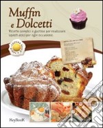 Muffin e dolcetti libro