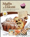 Muffin e dolcetti libro