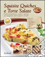 Squisite quiches e torte salate libro