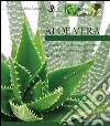 Aloe vera libro di Canevaro Silvia