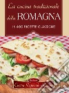 La cucina tradizionale della Romagna libro