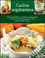 Cucina vegetariana libro