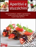 Aperitivi e stuzzichini libro