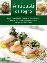 Antipasti da sogno