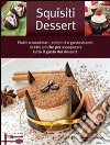 Squisiti dessert libro