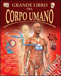 Grande libro del corpo umano libro