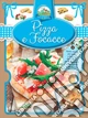 Pizza e focacce