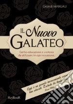 Il nuovo galateo libro