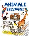 Animali selvaggi libro