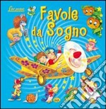 Favole da sogno libro