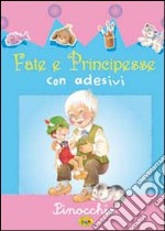 Pinocchio. Con adesivi libro