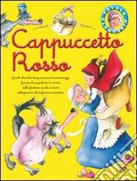 Cappuccetto Rosso libro
