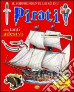 Pirati. Con adesivi libro