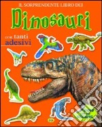 Dinosauri. Con adesivi libro