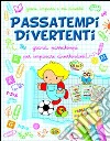 Passatempi divertenti libro