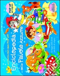 Enciclopedia delle favole azzurre libro