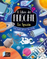 Il libro dei perché. Lo spazio libro