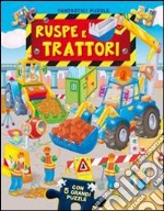 Ruspe e trattori. Con 5 puzzle libro