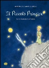 Il Piccolo Principe libro di Saint-Exupéry Antoine de