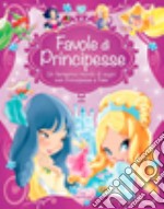 Favole principesse. Ediz. illustrata libro