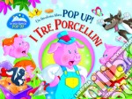 I tre porcellini. Libro pop-up