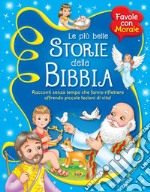 Le più belle storie della Bibbia libro