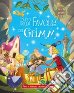 Le più belle favole dei Grimm libro