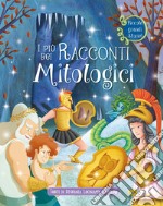 I più bei racconti mitologici libro